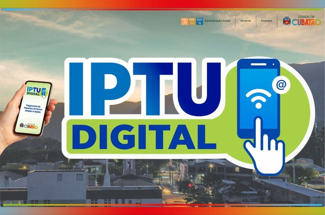 Cubatão oferece desconto no IPTU Digital